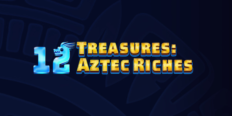 12 Treasures: Aztec Riches (Octoplay) - обзор