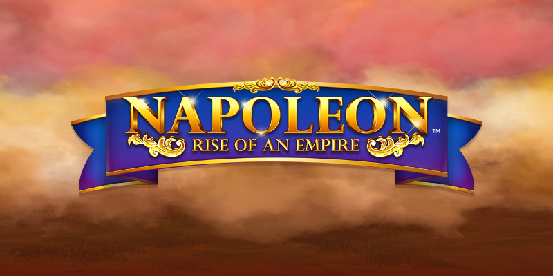 Napoleon: Rise of an Empire (Blueprint Gaming) - обзор слота