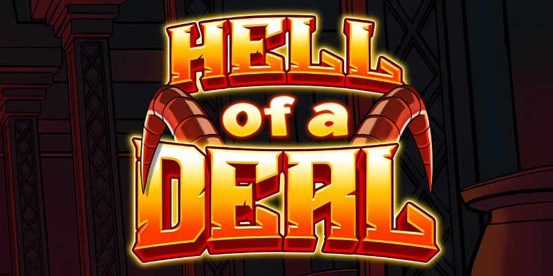 Hell of a Deal (Light & Wonder) - обзор слота