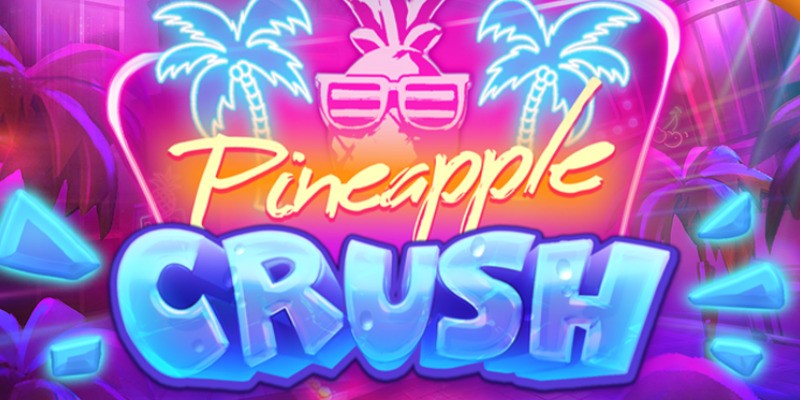 Pineapple Crush (Quickspin) - обзор слота