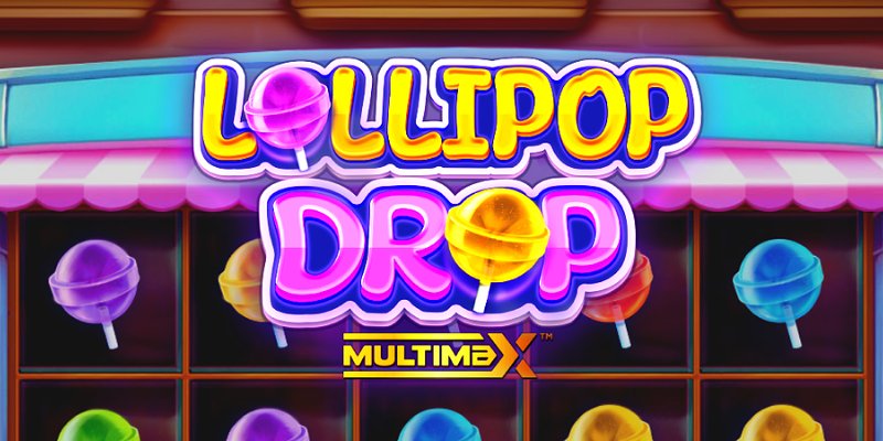 Lollipop Drop MultiMax (Bulletproof Games) - обзор