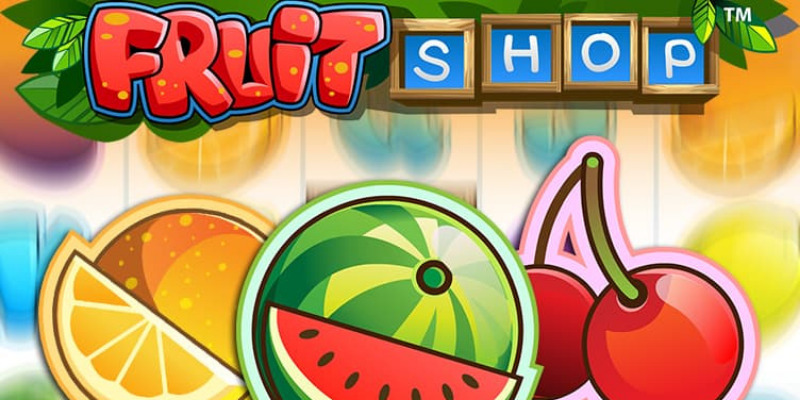 Fruit Shop (NetEnt) - обзор слота