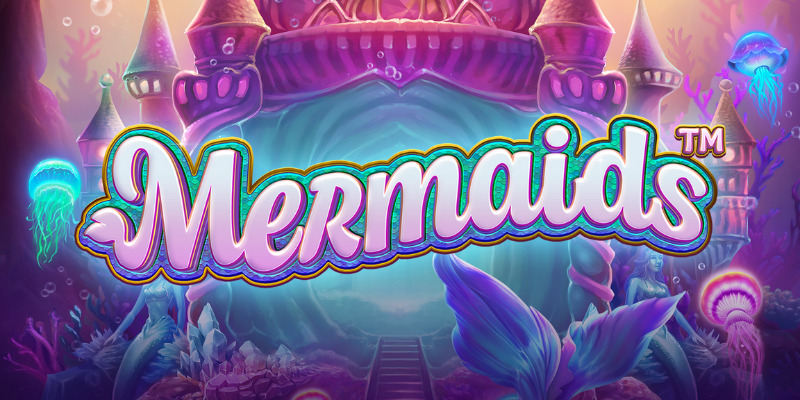 Mermaids (NetEnt) - обзор